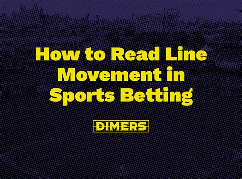 how to read line movement sports betting